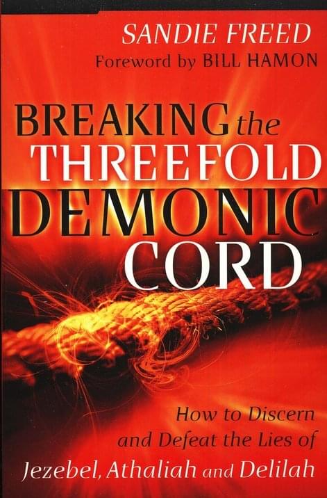 Breaking the Threefold Demonic Cord book