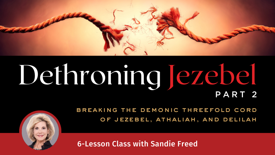 Dethroning Jezebel, Part 2